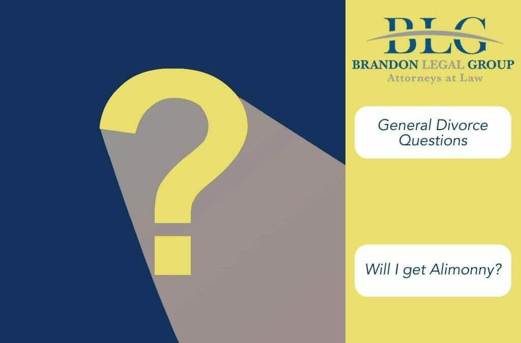 Will I get Alimony? Brandon Legal Group