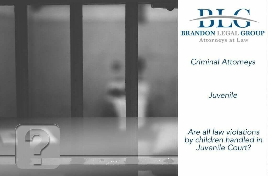 How are  law violations handled in juvenile court Brandon legal Group
