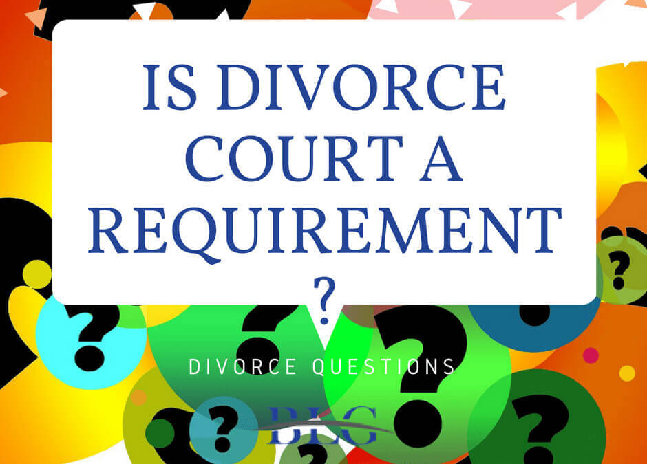 is court required for a divorce