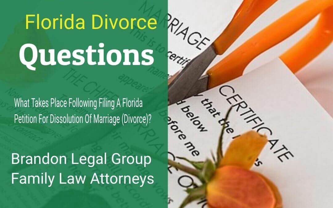 What Follows Filing A Florida Petition For Dissolution Of Marriage?