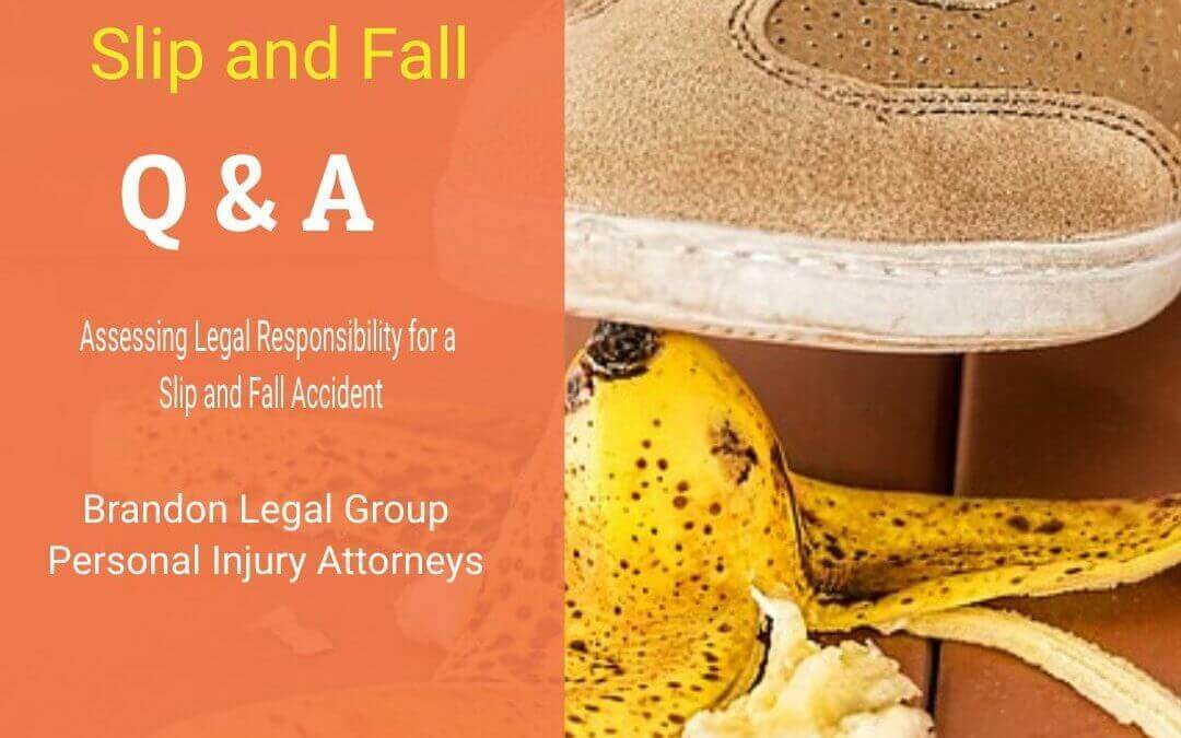 Slip and Fall – Assessing the Legal Responsibility.