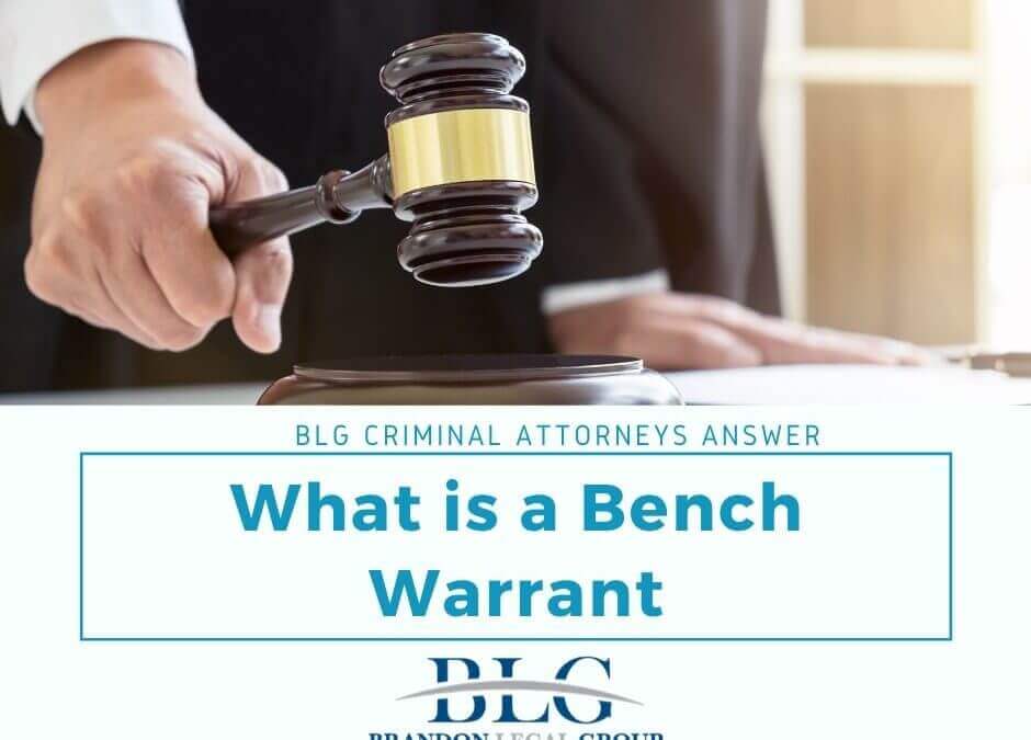 What is a Bench Warrant