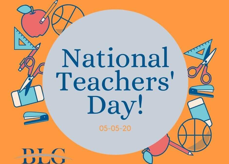 National Teachers’ Day!