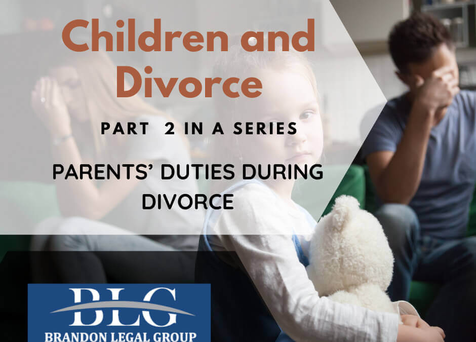 Children and Divorce – Parents’ Duties During Divorce
