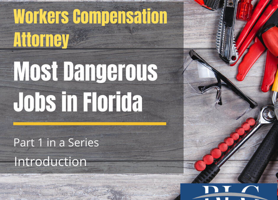 Most Dangerous Jobs in Florida – Introduction