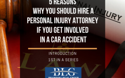 5 Reasons Why You Should Hire a Personal Injury Attorney