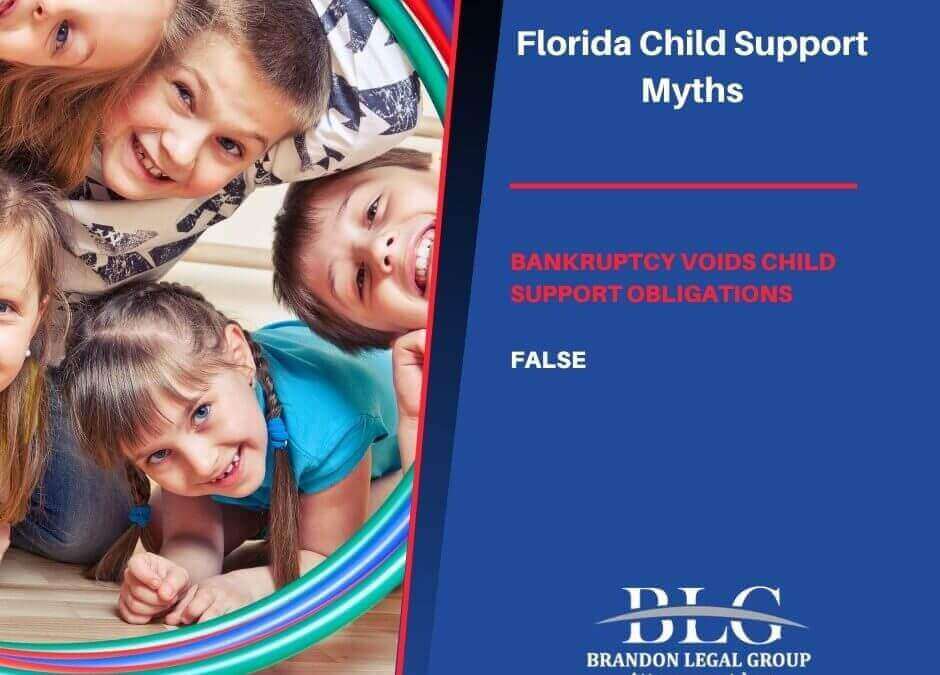 Myth #8 – Bankruptcy Voids Child Support Obligations