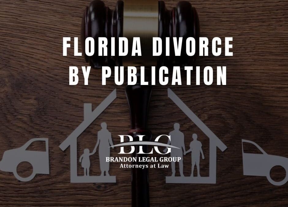 Florida Divorce by Publication