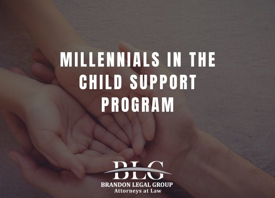 Millennials in the Child Support Program