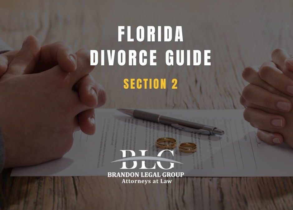 Florida Divorce Guide Section 2