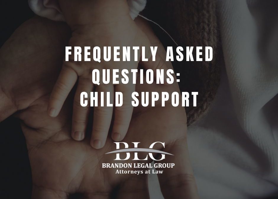Frequently Asked Questions Child Support
