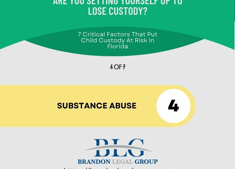 Substance Abuse And Its Impact On Custody