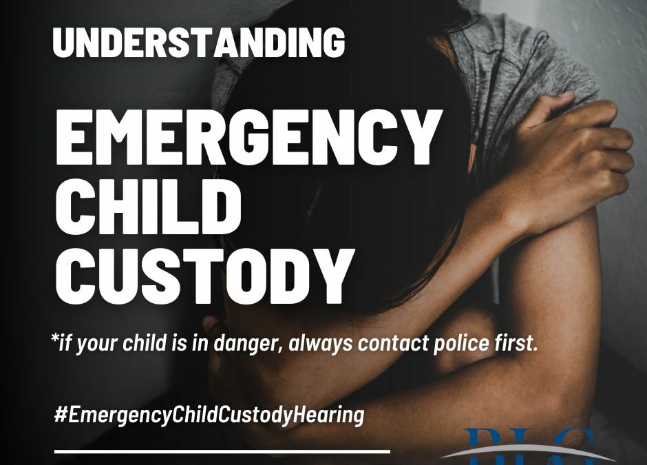 Securing An Emergency Child Custody Through Court Intervention