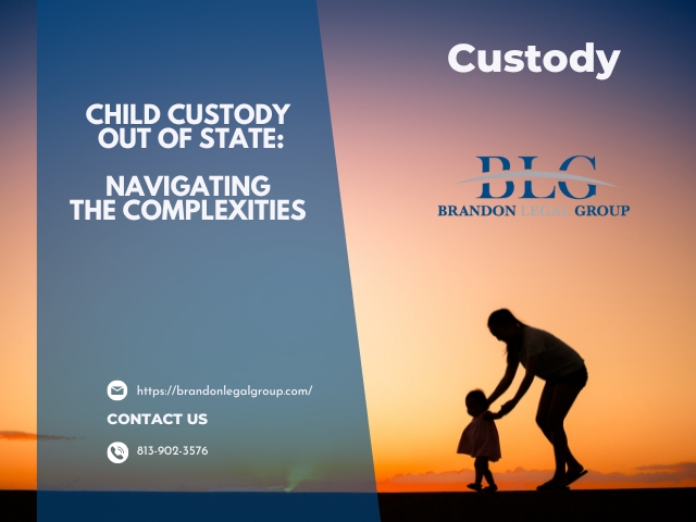 Child Custody Out Of State Navigating The Complexitiesfi