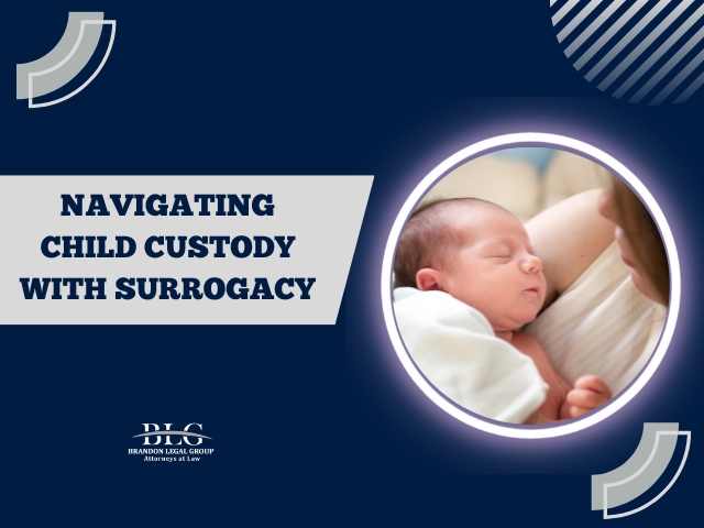 Navigating Child Custody With Surrogacy