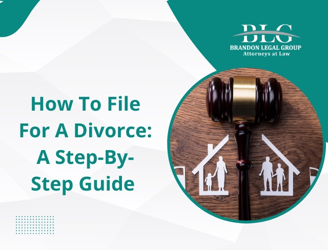 How To File For A Divorce A Step By Step Guide (1)