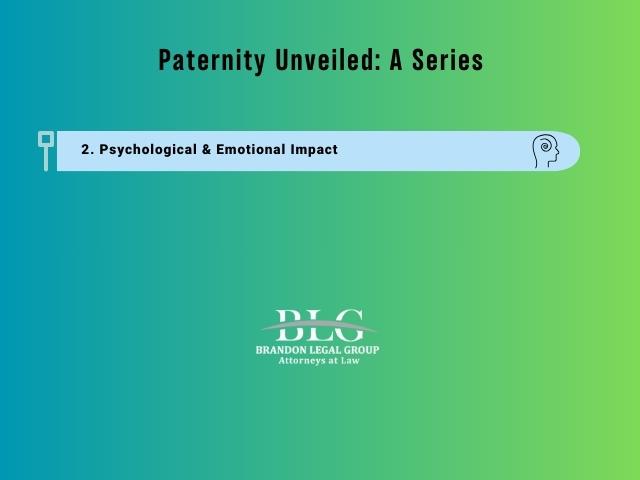 Paternity Unveiled A Series Psychological And Emotional Impact
