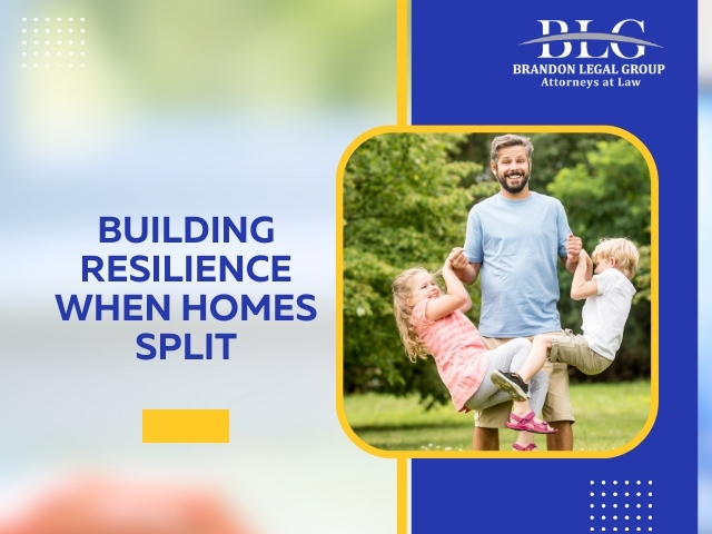 Building Resilience When Homes Split