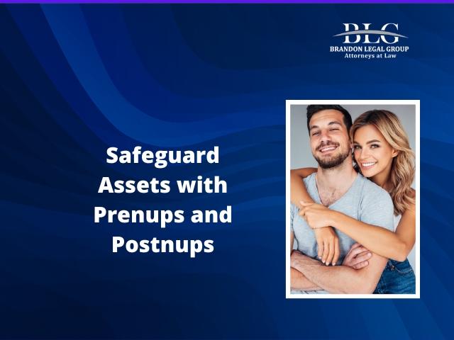 Safeguard Assets With Prenups And Postnups